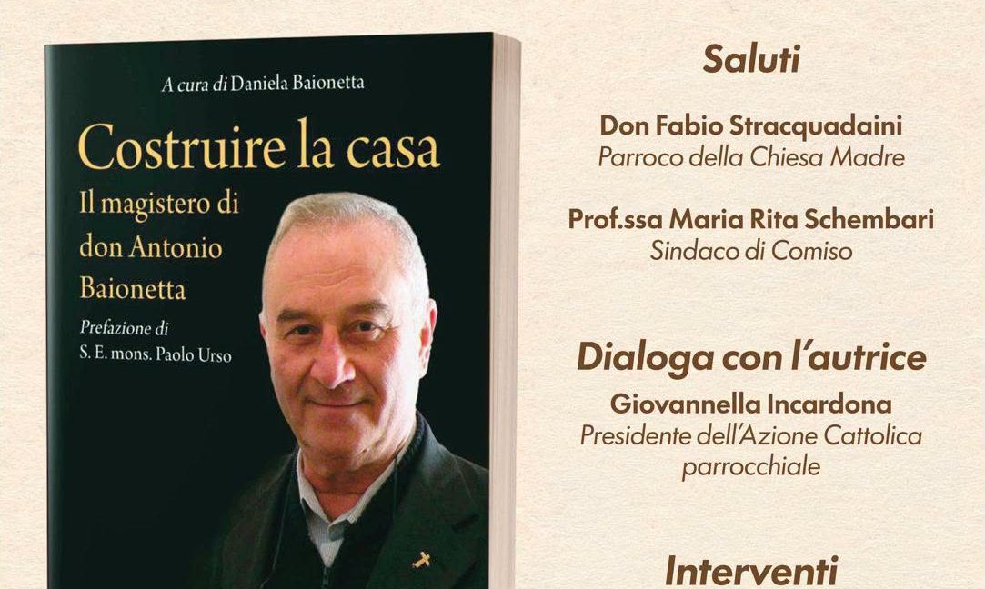 A Comiso si presenta il volume su don Antonio Baionetta: un’eredità spirituale che diventa libro